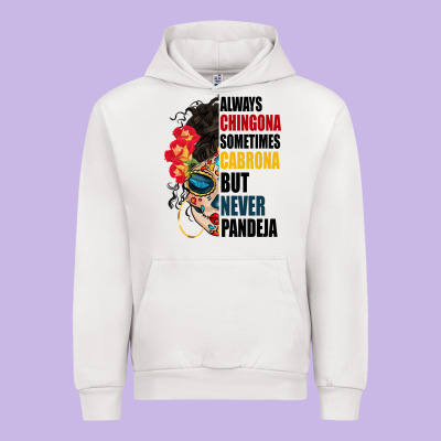 Always Chingona Sugar Skull Urban Hoodie Designed By Bundleandbundleshop