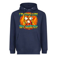 Navy i m fulfilling my destiny Heavyweight Hoodie - texasbilliewilder