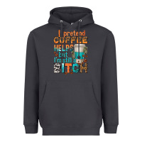 Smoke i pretend coffee helps but im stil a bitch Heavyweight Hoodie - texasbilliewilder