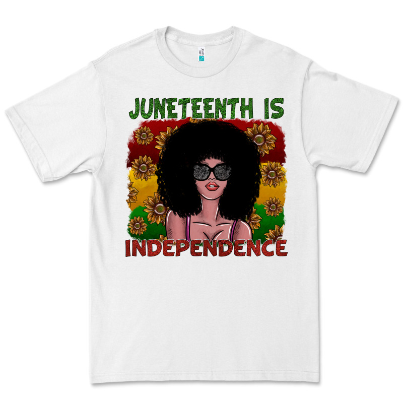 Juneteenth Is Independence Premium Tee by SublimationCraftShop | Teevron
