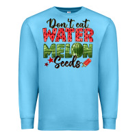 Ocean Blue dont eat watermelon seeds Premium Sweatshirt - texasbilliewilder