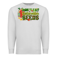 Dove Grey dont eat watermelon seeds with summer Premium Sweatshirt - texasbilliewilder