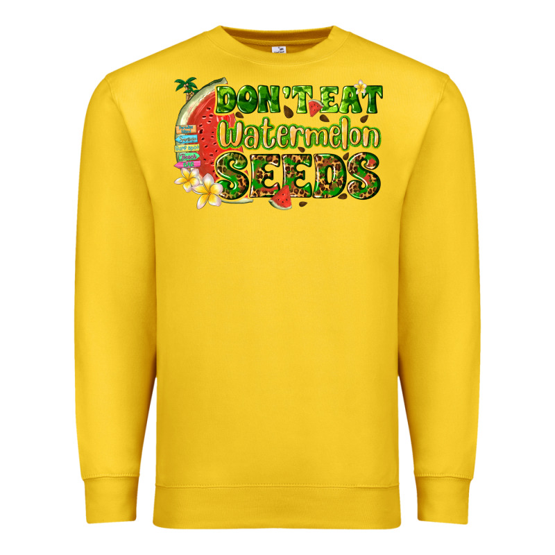 Dont Eat Watermelon Seeds With Summer Premium Sweatshirt by texasbilliewilder | Teevron