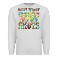 Dove Grey dont worry ive had both my shots Premium Sweatshirt - texasbilliewilder