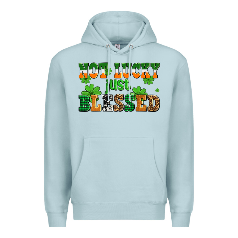 Not Lucky Just Blessed Premium Hoodie by AdoDesignShop | Teevron