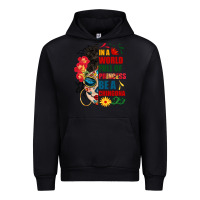 Black in a world full of princess be a chingona Urban Hoodie - BundleAndBundleShop