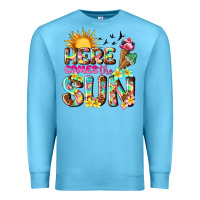 Ocean Blue here comes the sun Premium Sweatshirt - texasbilliewilder