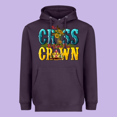 The Cross Before The Crown Heavyweight Hoodie Designed By Texasbilliewilder