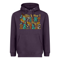 Plum this is how i fight my battles Heavyweight Hoodie - texasbilliewilder