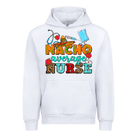 White nacho average nurse Urban Hoodie - AdoDesignShop