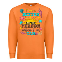 Carrot i m a better person when i m tan Premium Sweatshirt - texasbilliewilder