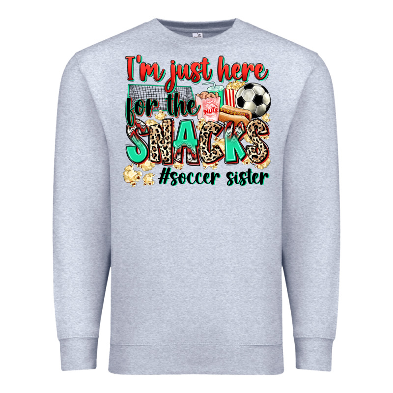 I'm Just Here For The Snacks #soccer Sister Premium Sweatshirt by Zillion Design Studio | Teevron