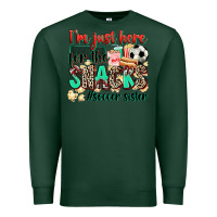 Sports Green i'm just here for the snacks #soccer sister Premium Sweatshirt - Zillion Design Studio