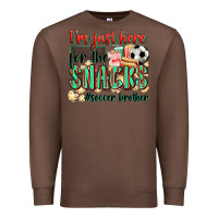 Chestnut i'm just here for the snacks #soccer  brother Premium Sweatshirt - Zillion Design Studio