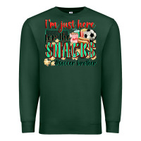 Sports Green i'm just here for the snacks #soccer  brother Premium Sweatshirt - Zillion Design Studio