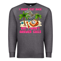 Charcoal Heather i might text back Premium Sweatshirt - texasbilliewilder