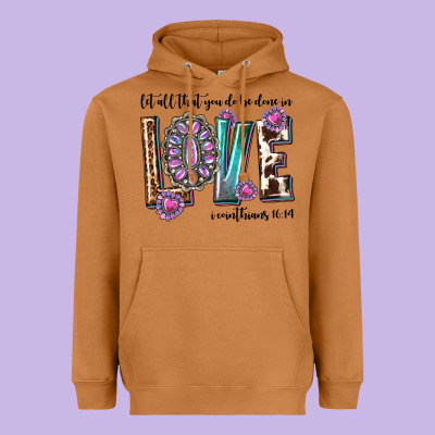 Western Let All That You Do Be Done In Love With G Heavyweight Hoodie Designed By Texasbilliewilder