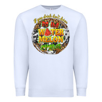 White if you drink dont drive do the watermelon crawl Premium Sweatshirt - texasbilliewilder
