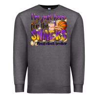 Charcoal Heather i'm just here for the snacks #basketball brother Premium Sweatshirt - Zillion Design Studio