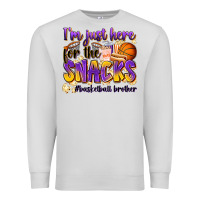 Dove Grey i'm just here for the snacks #basketball brother Premium Sweatshirt - Zillion Design Studio