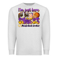 Oatmeal Heather i'm just here for the snacks #basketball brother Premium Sweatshirt - Zillion Design Studio