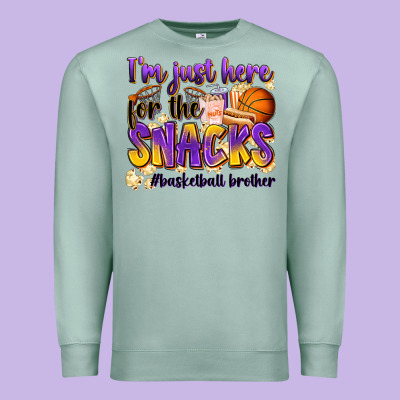I'm Just Here For The Snacks #basketball Brother Premium Sweatshirt Designed By Zillion Design Studio