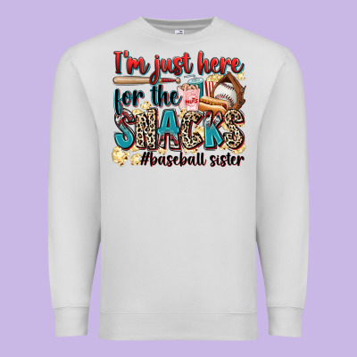 I'm Just Here For The Snacks #baseball Sister Premium Sweatshirt Designed By Zillion Design Studio