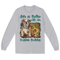 Moon Dust life is better with a english bulldog Long Sleeve Tee - BarkalooDesign