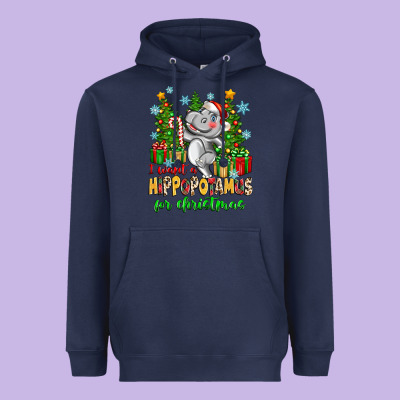 Heavyweight Hoodie i want a hippopotamus for christmas