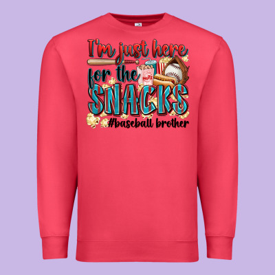 I'm Just Here For The Snacks #baseball Brother Premium Sweatshirt Designed By Zillion Design Studio