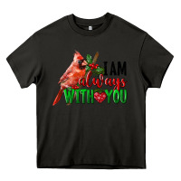 Asphalt I Am Always With Your Cardinal Bird Heavy Core Tee - LillyAllenDesigns