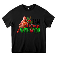 Black I Am Always With Your Cardinal Bird Heavy Core Tee - LillyAllenDesigns