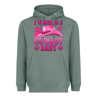 Sage i wanna be a cowboy baby Heavyweight Hoodie - texasbilliewilder