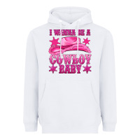 White i wanna be a cowboy baby Heavyweight Hoodie - texasbilliewilder