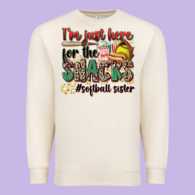 I'm Just Here For The Snacks #softball Sister Premium Sweatshirt Designed By Zillion Design Studio