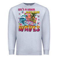 Heather Grey lifes a beach make some waves Premium Sweatshirt - texasbilliewilder