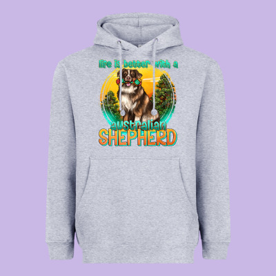 Heavyweight Hoodie life is better with a australian shepherd
