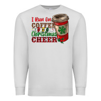 Dove Grey i run on coffee and christmas cheer Premium Sweatshirt - RanaPortraitStore