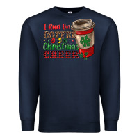 Navy i run on coffee and christmas cheer Premium Sweatshirt - RanaPortraitStore