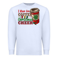 White i run on coffee and christmas cheer Premium Sweatshirt - RanaPortraitStore