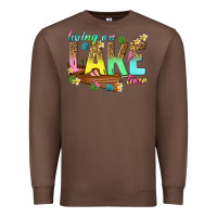 Chestnut living on lake time Premium Sweatshirt - texasbilliewilder