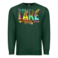 Sports Green living on lake time Premium Sweatshirt - texasbilliewilder