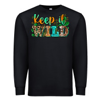 Black keep it wild Premium Sweatshirt - Zillion Design Studio