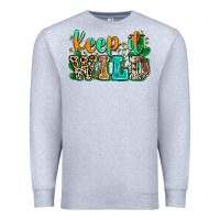 Heather Grey keep it wild Premium Sweatshirt - Zillion Design Studio