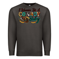 Smoke i wanna be a cowboy baby Premium Sweatshirt - Zillion Design Studio