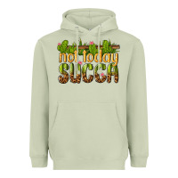 Matcha not today succa Heavyweight Hoodie - texasbilliewilder