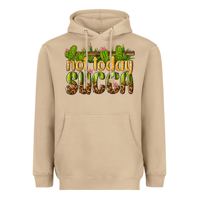 Not Today Succa Heavyweight Hoodie by texasbilliewilder | Teevron