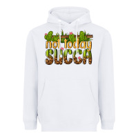 White not today succa Heavyweight Hoodie - texasbilliewilder