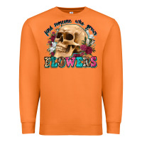 Find Someone Who Grows Flowers Premium Sweatshirt | Teevron