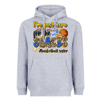 Heather Grey im just here for the snacks basketball sister Heavyweight Hoodie - Zillion Design Studio
